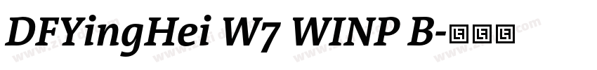 DFYingHei W7 WINP B字体转换